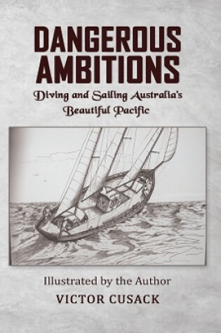 Cover of Dangerous Ambitions