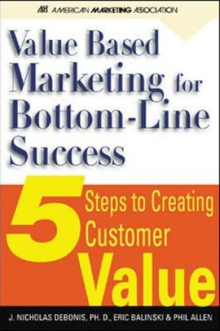 Cover of Value-Based Marketing for Bottom-Line success