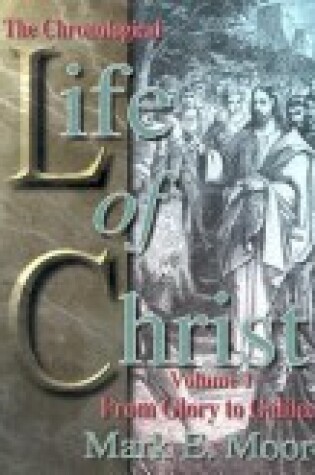 Cover of The Chronological Life of Christ