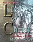 Book cover for The Chronological Life of Christ