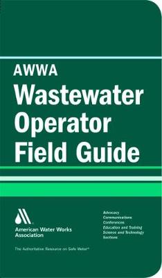 Book cover for AWWA Wastewater Operator Field Guide