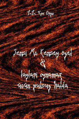 Book cover for Jensi MC Kensey Ozel & Laylar Oynamaq Ucun Pulsuz Halda