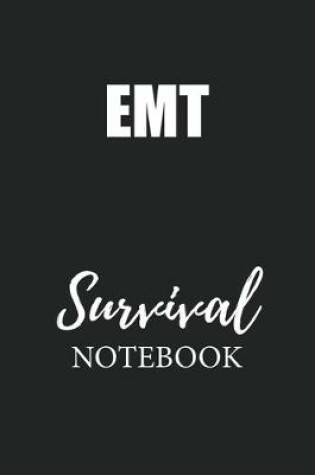 Cover of EMT Survival Notebook