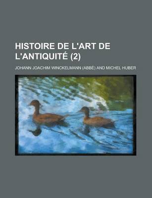 Book cover for Histoire de L'Art de L'Antiquite (2 )