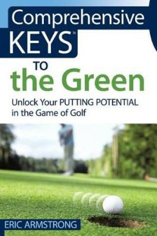 Cover of Comprehensive Keys to the Green