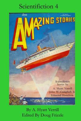 Book cover for Scientifiction 4: Amazing Stories