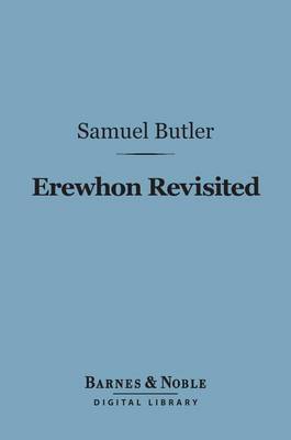 Cover of Erewhon Revisited (Barnes & Noble Digital Library)