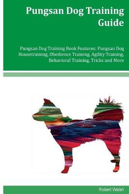 Book cover for Pungsan Dog Training Guide Pungsan Dog Training Book Features