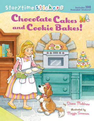 Book cover for Storytime Stickers: Chocolate Cakes and Cookie Bakes!