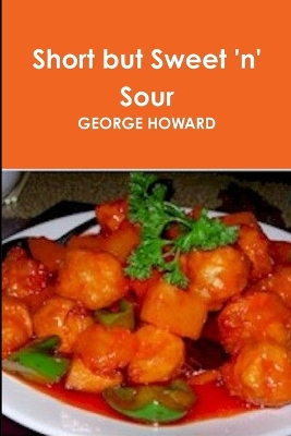 Book cover for Short but Sweet 'n' Sour