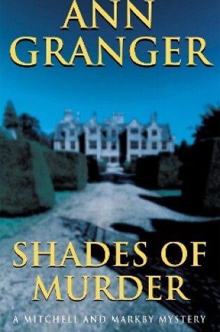 Cover of Shades of Murder (Mitchell & Markby 13)