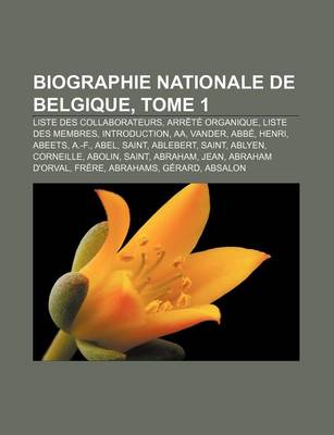 Book cover for Biographie Nationale de Belgique, Tome 1