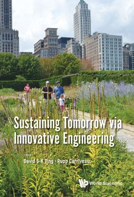 Book cover for Sustaining Tomorrow via Innovative Engineering