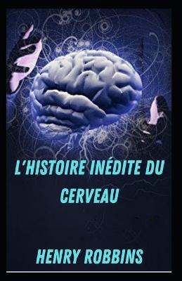 Book cover for L'histoire inedite du cerveau