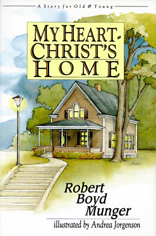 Cover of My Heart Christ's Home