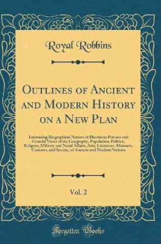 Cover of Outlines of Ancient and Modern History on a New Plan, Vol. 2