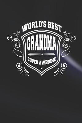 Book cover for World's Best Grandma Super Awesome