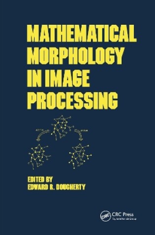 Cover of Mathematical Morphology in Image Processing