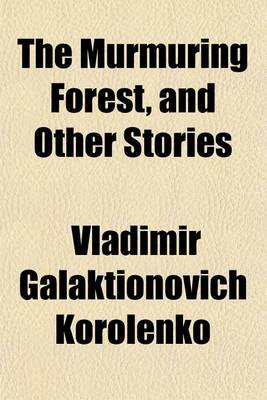 Book cover for The Murmuring Forest, and Other Stories