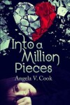 Book cover for Into a Million Pieces