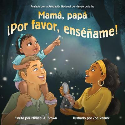 Book cover for Mam�, pap� �Por favor ens��ame!