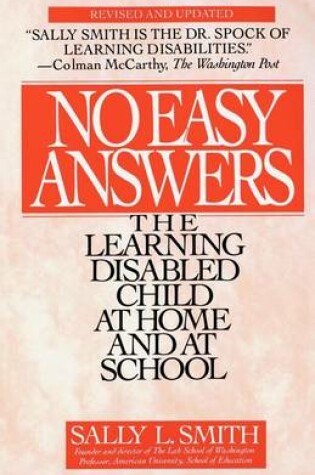 Cover of No Easy Answer: The Learning Disabled Child at Home and at School