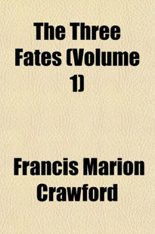 Cover of The Three Fates (Volume 1)