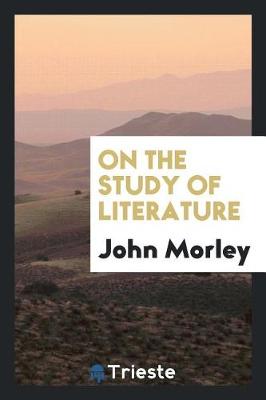 Book cover for On the Study of Literature