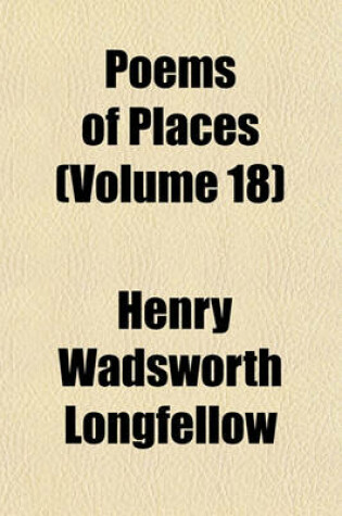 Cover of Poems of Places (Volume 18)