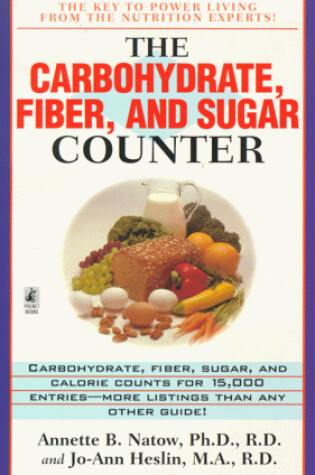 Cover of The Carbohydrate, Fiber, and Sugar Counter