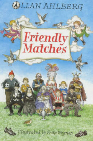 Cover of Friendly Matches