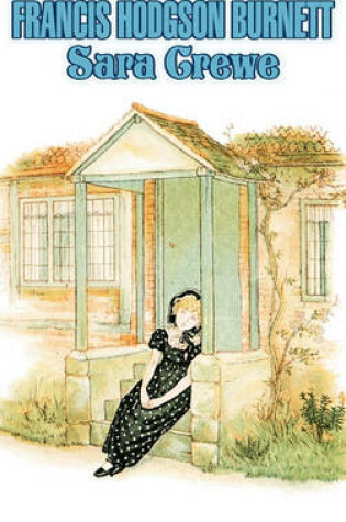 Cover of Sara Crewe by Frances Hodgson Burnett, Juvenile Fiction, Classics, Family