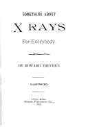 Book cover for Something about X-Rays for Everybody