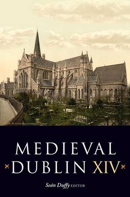 Book cover for Medieval Dublin XIV