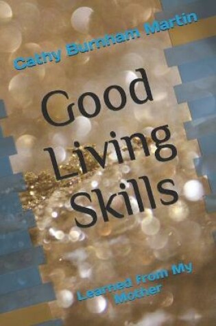 Cover of Good Living Skills