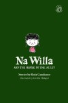 Book cover for Na Willa and the House in the Alley