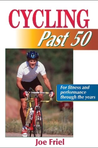 Cover of Cycling Past 50