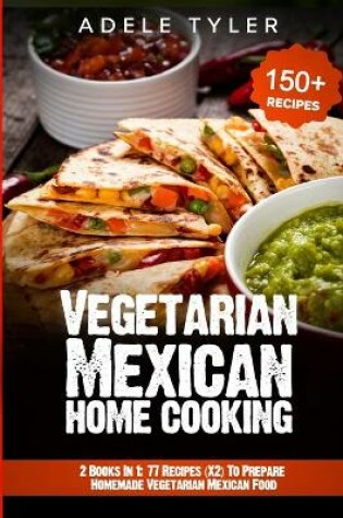Cover of Vegetarian Mexican Home Cooking