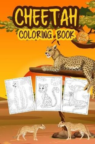 Cover of Cheetah Coloring Book for Kids