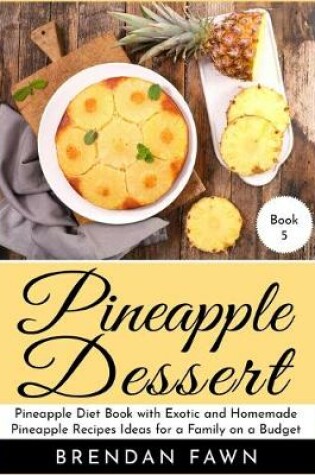 Cover of Pineapple Dessert