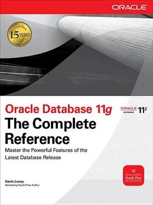 Book cover for Oracle Database 11g the Complete Reference