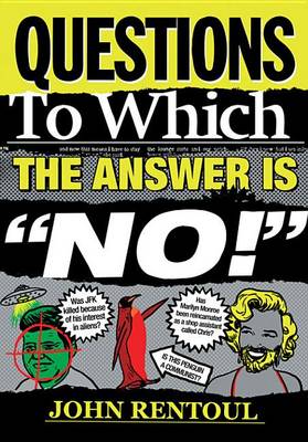 Book cover for Questions to Which the Answer Is "No!"