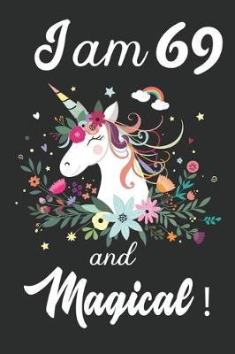 Book cover for I am 69 and Magical