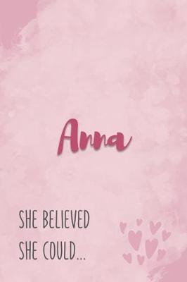 Book cover for Anna She Believe She Could