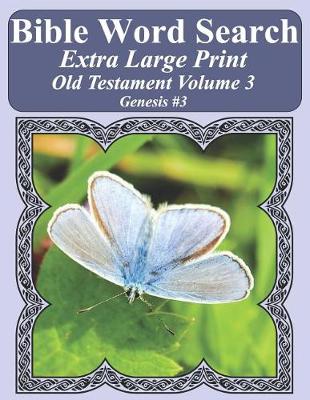 Book cover for Bible Word Search Extra Large Print Old Testament Volume 3