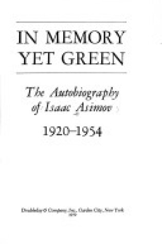 Cover of In Memory Yet Green