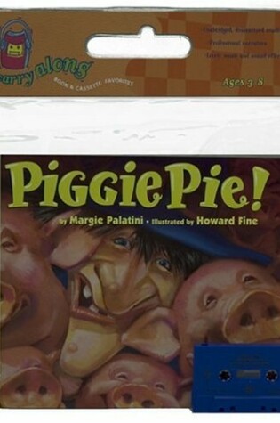 Cover of Piggie Pie! Book & Cassette
