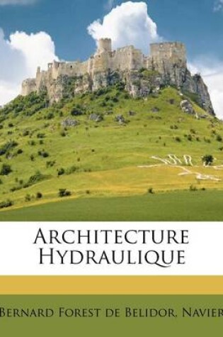 Cover of Architecture Hydraulique