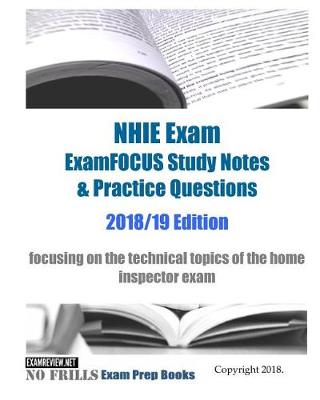 Book cover for NHIE Exam ExamFOCUS Study Notes & Practice Questions 2018/19 Edition