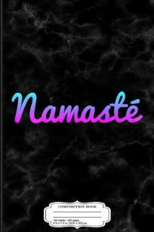 Cover of Namaste Composition Notebook